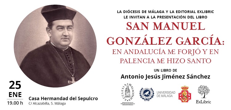 Editorial ExLibric presenta la vida y obra de San Manuel González García.