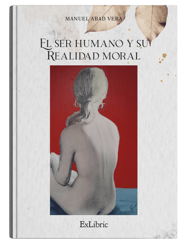 El Ser Humano Y Su Realidad Moral Editorial Exlibric 0153