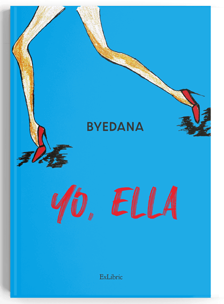 Yo, ella Byedana